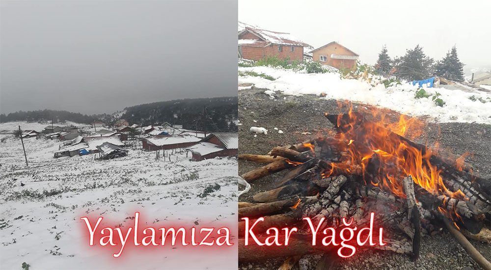 Boraboy yaylalarına yaz gelmiyor.